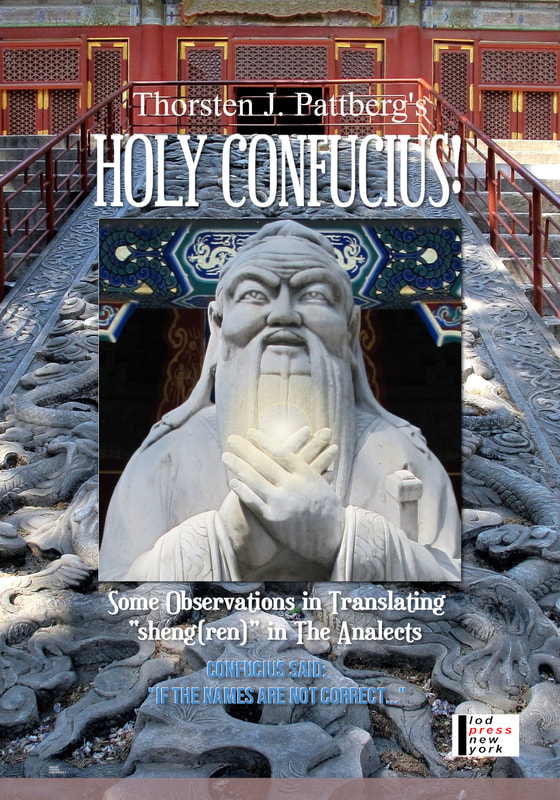 Holy Confucius, by Thorsten J. Pattberg