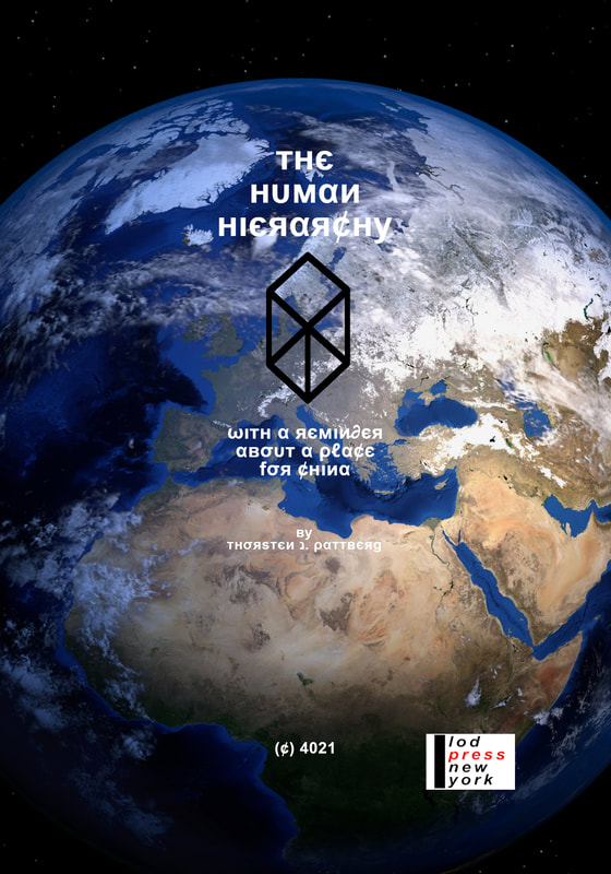 The Human Hierarchy, With A Reminder About A Place For China, by Thorsten J. Pattberg