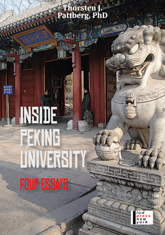 Inside Peking University, by Thorsten J. Pattberg