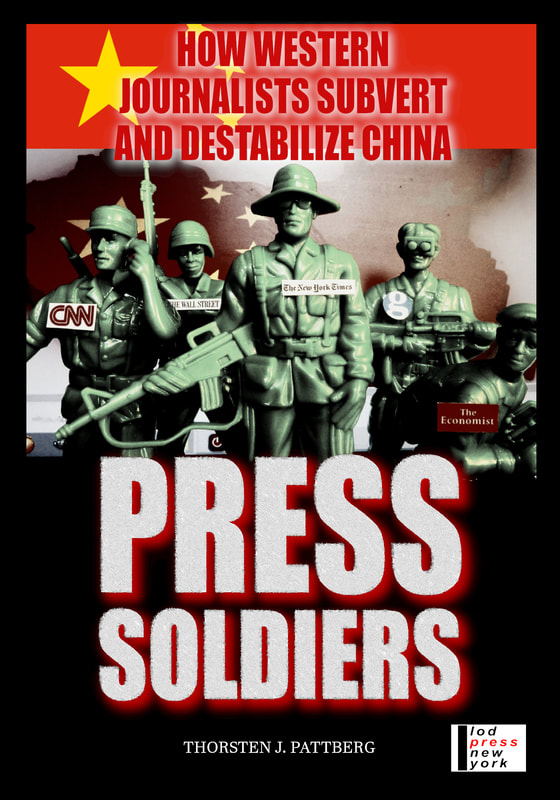 Press Soldiers, by Thorsten J. Pattberg